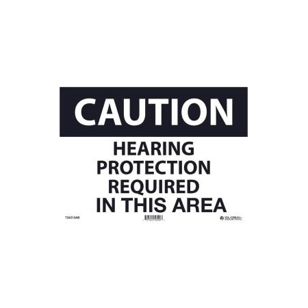 Nmc Caution Hearing Protection Required In This Area 10x14 Aluminum GLOC88AB